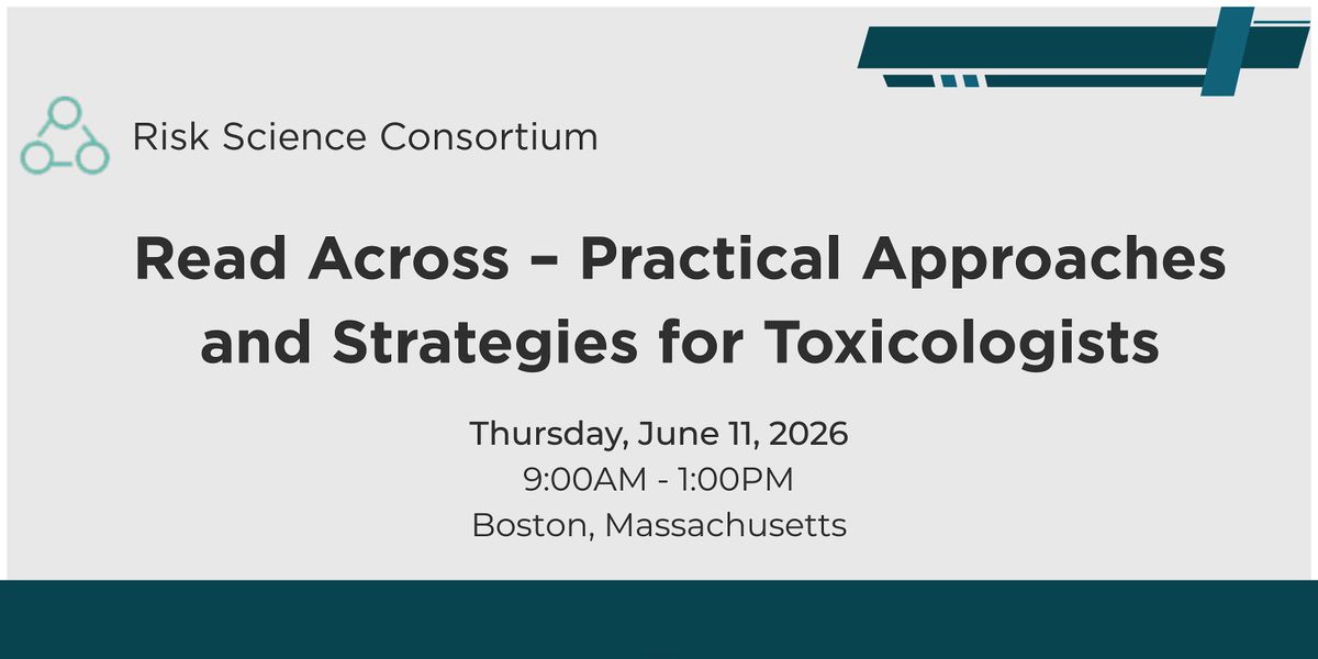 Read Across \u2013 Practical Approaches and Strategies for Toxicologists