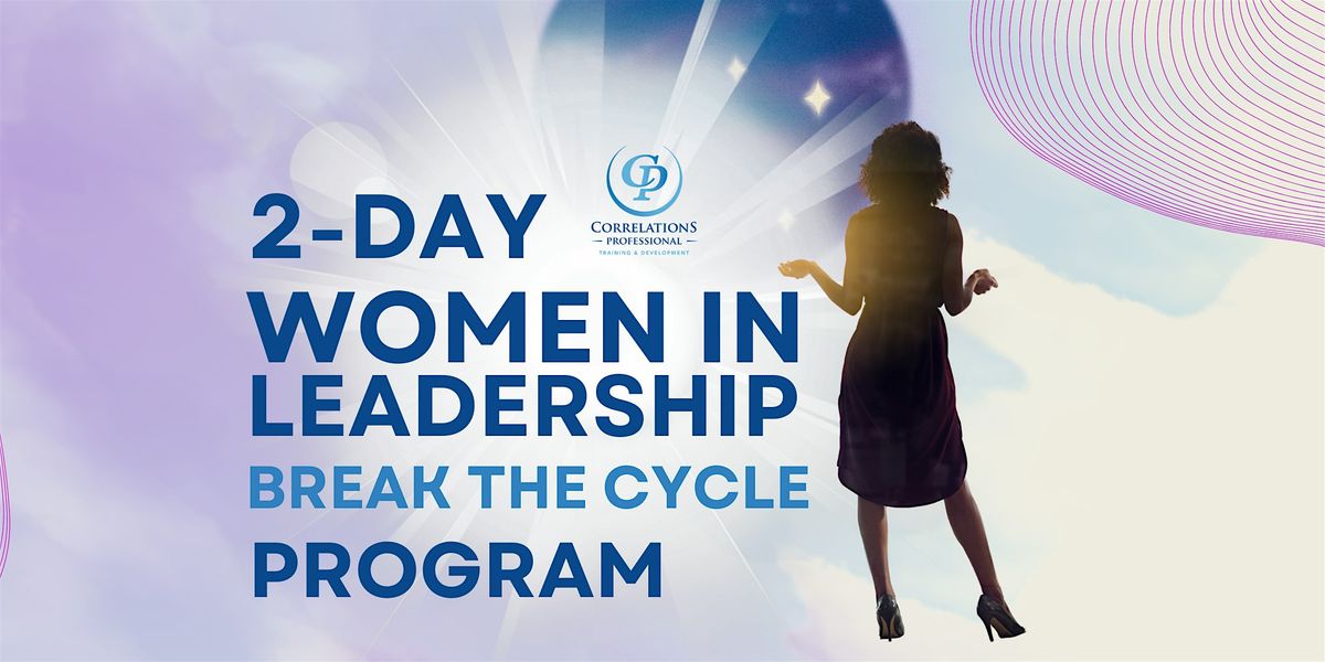 2-Day Dallas Women in Leadership Program April 23-24, 2026