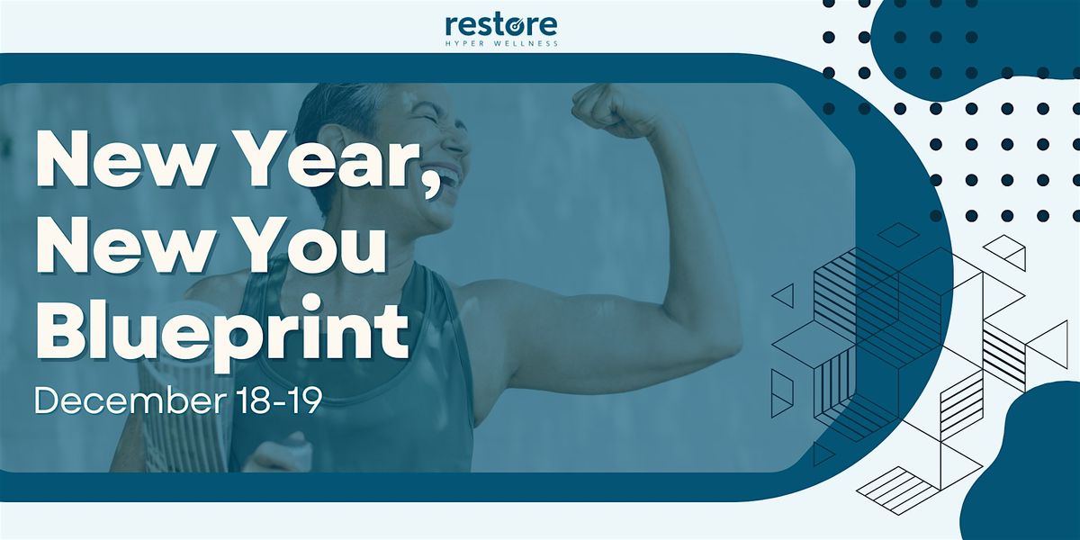 New Year New You BluePrint Open House