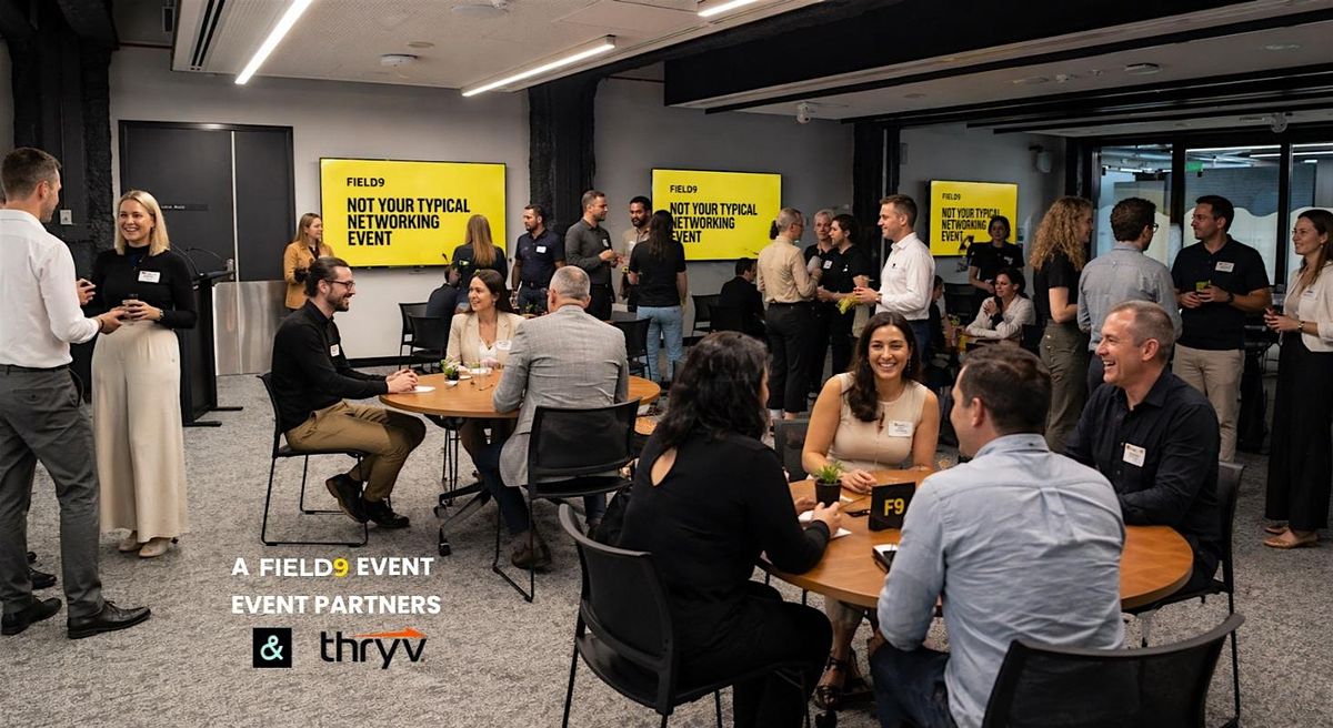 Not Your Typical Networking Event by Field9