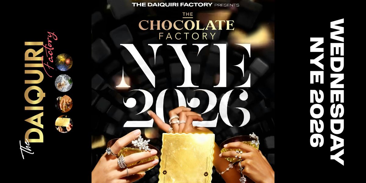 N Y E CHOCOLATE FACTORY