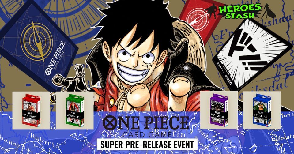 One Piece SuperPreRelease Heroes Stash, Gelsenkirchen, NW October 1, 2022