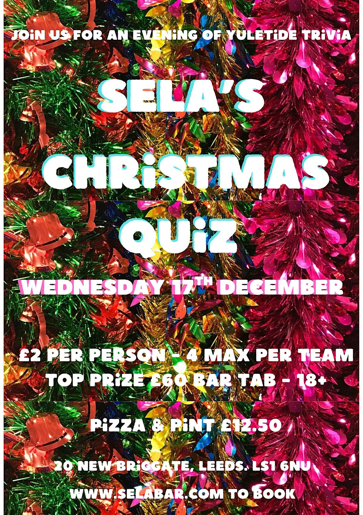 MERRY QUIZMAS : Sela Bar's Christmassy Quiz : Wednesday 17th December