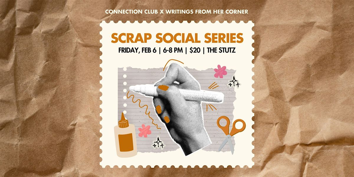 February Scrap Social