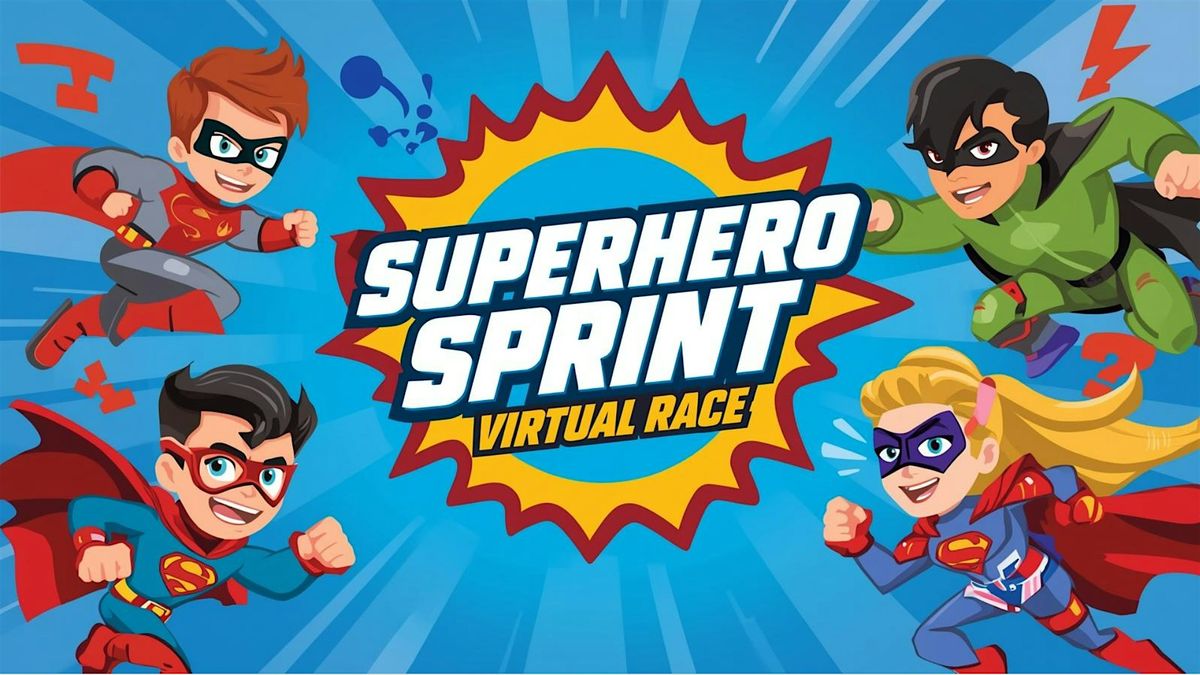 Superhero Sprint Virtual Race