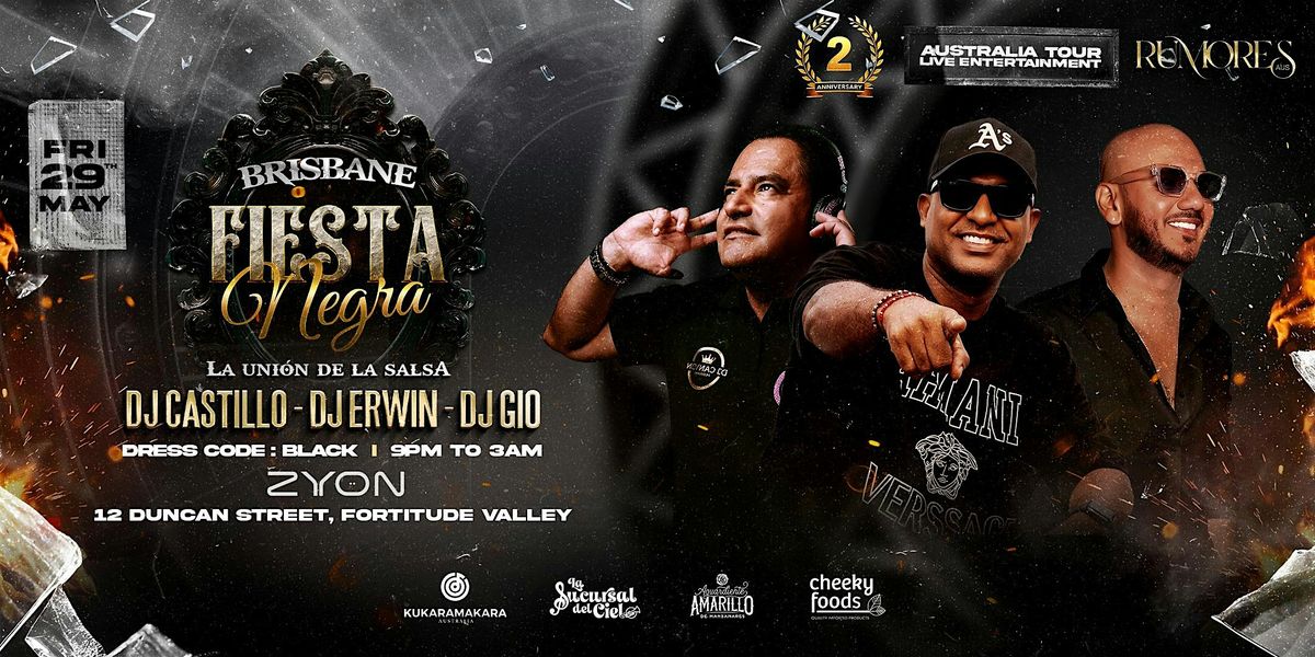 FIESTA NEGRA BRISBANE \u2013 2do ANIVERSARIO
