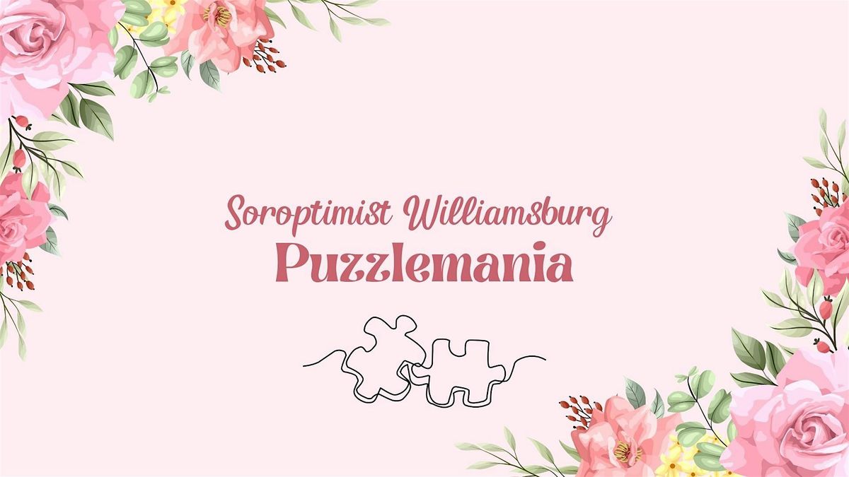 PuzzleMania with Soroptimist Williamsburg