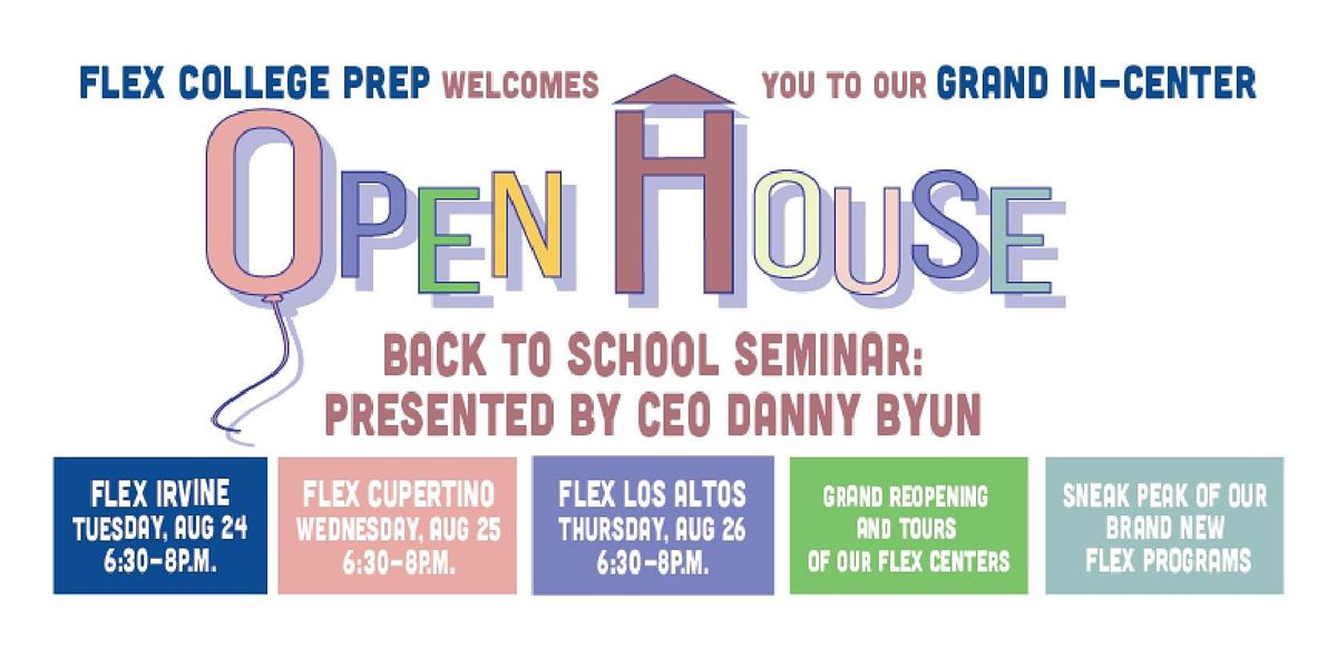 FLEX College Prep’s Grand InCenter Open House (Cupertino) FLEX