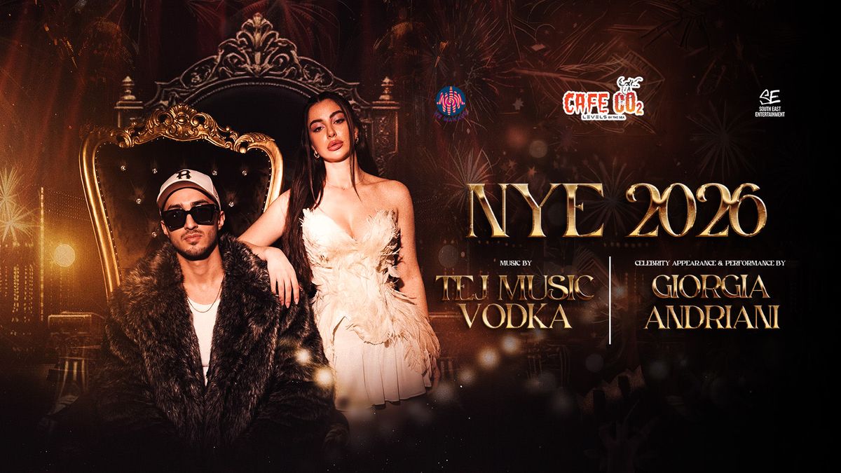 NYE 2026 - Giorgia Andriani & Tej Music Vodka Live At Cafe Co2