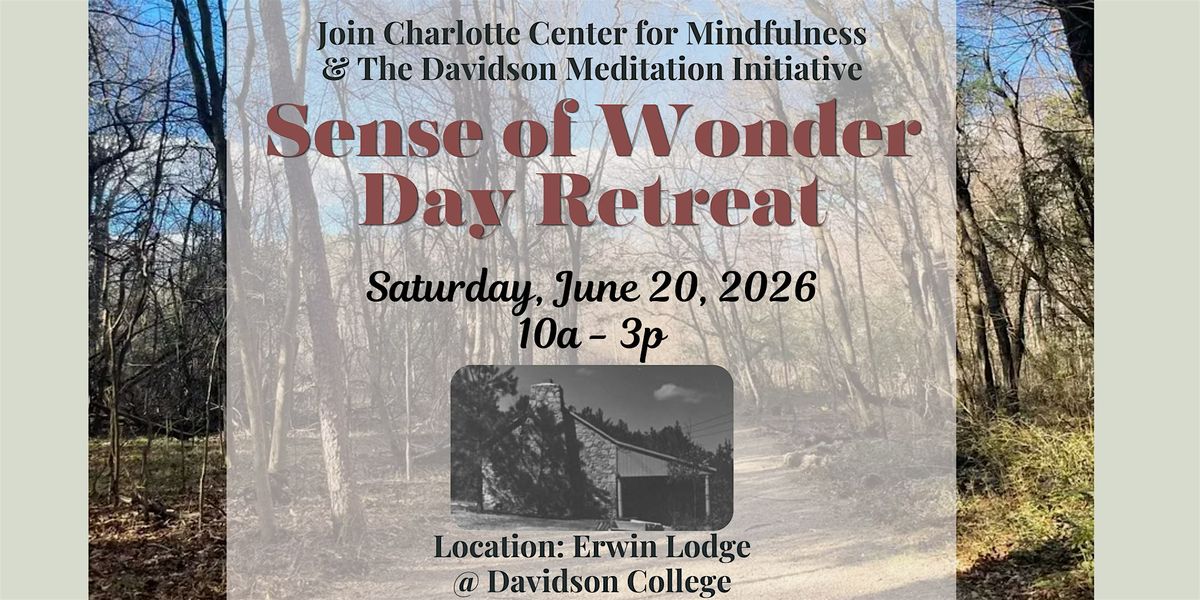 Senses of Wonder: A Day of Exploration and Guided Mindfulness Practices