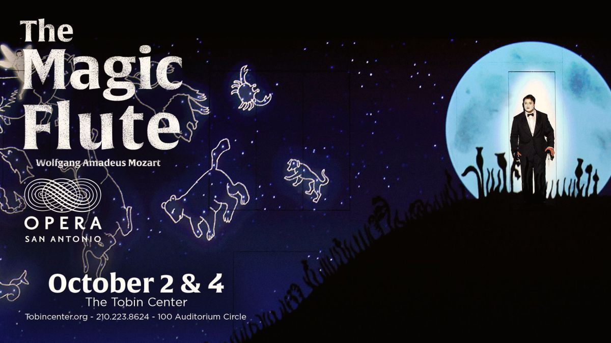 The Magic Flute - San Antonio