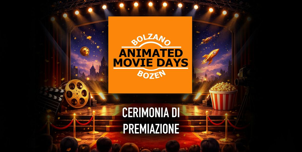CERIMONIA DI PREMIAZIONE - Bolzano Animated Movie Days Bozen