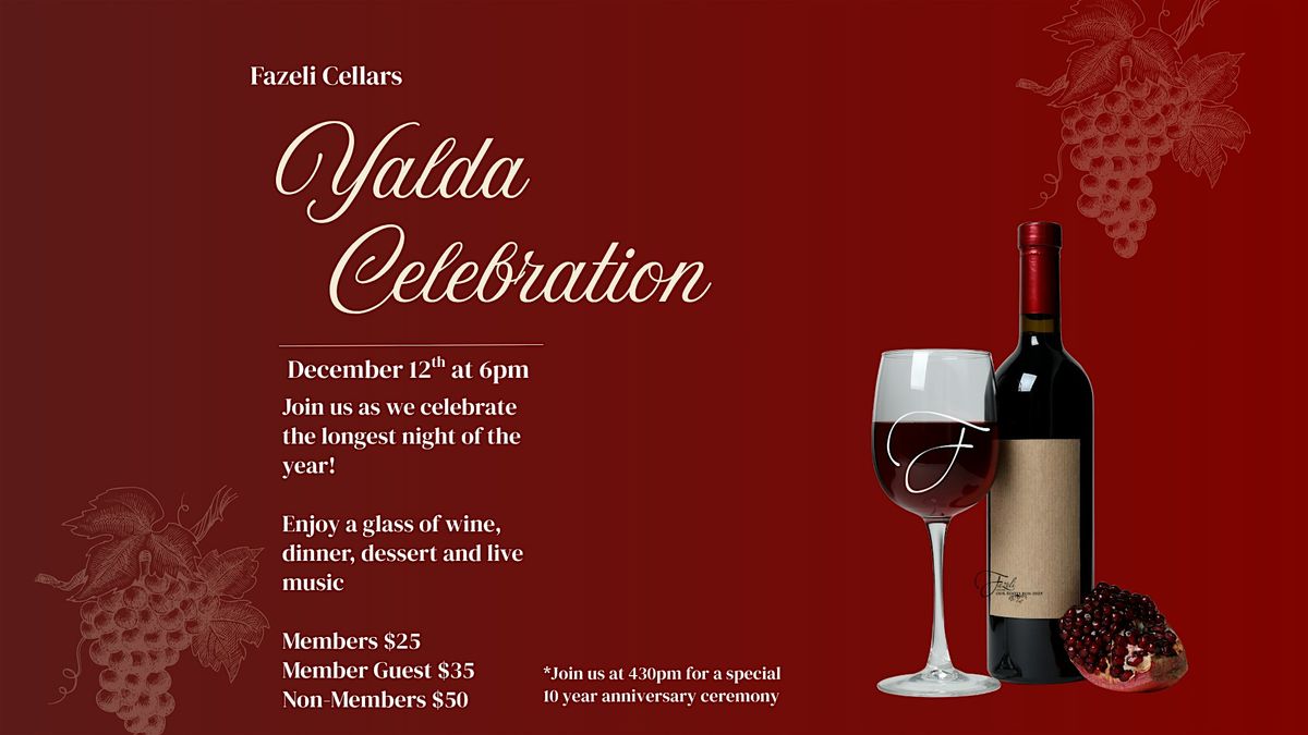 Yalda Celebration at Fazeli Cellars