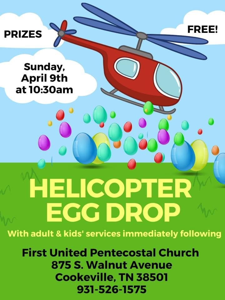 Helicopter Easter Egg Drop First Church, Cookeville, TN April 9, 2023