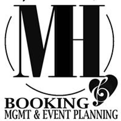 MH Booking, Mgmt and Event Planning