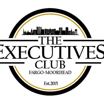 The Executives' Club of Fargo-Moorhead