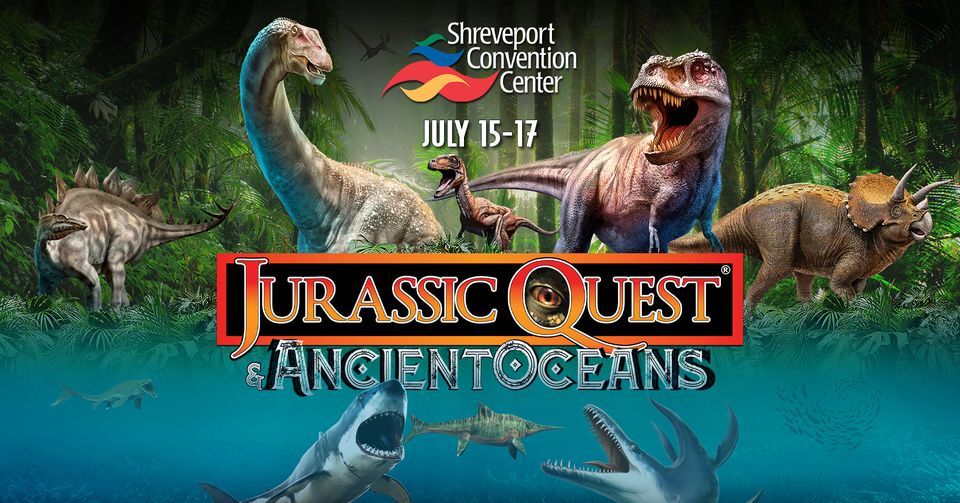 Jurassic Quest - Shreveport, LA