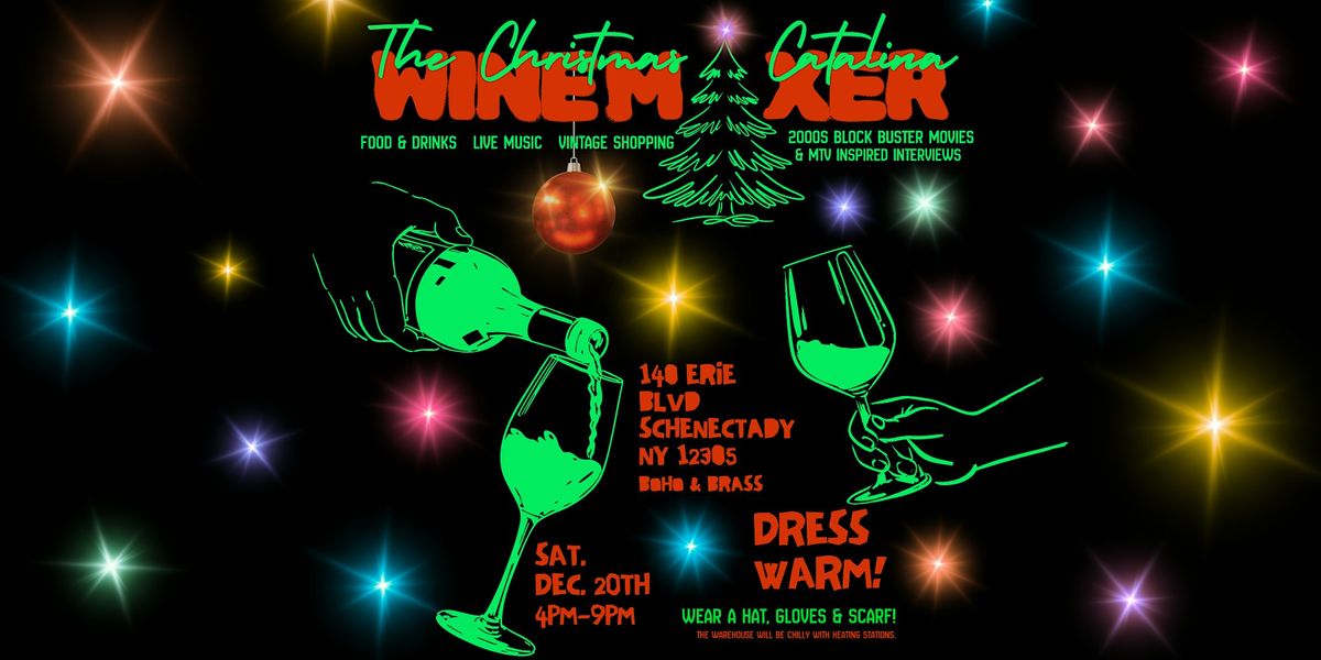 The Christmas Catalina Wine Mixer