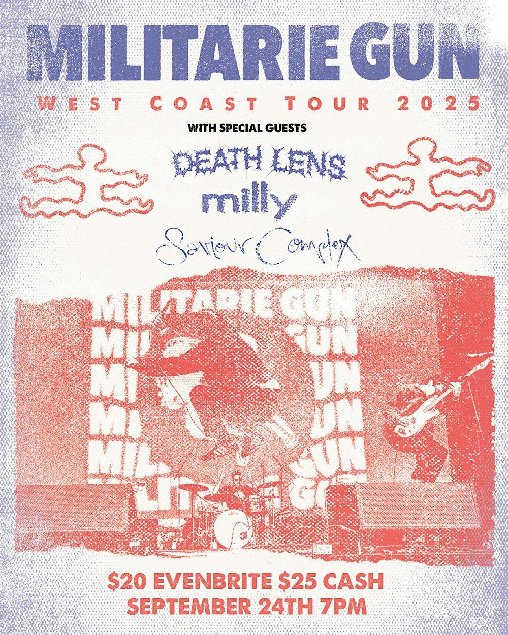 Militarie Gun with Death Lens, Milly, Saviour Complex at the ELKS LODGE in Oxnard