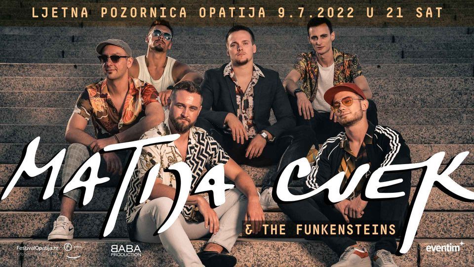 Ljetna Pozornica Opatija Matija Cvek&The Funkensteins | Ljetna ...