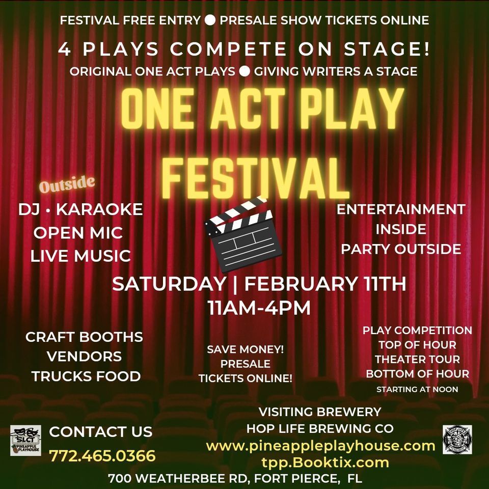 1st Annual One Act Play Festival Pineapple Playhouse, Fort Pierce, FL
