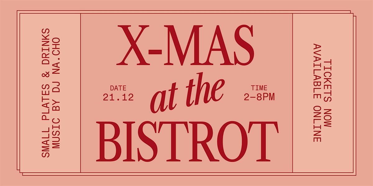 x-mas at the bistrot