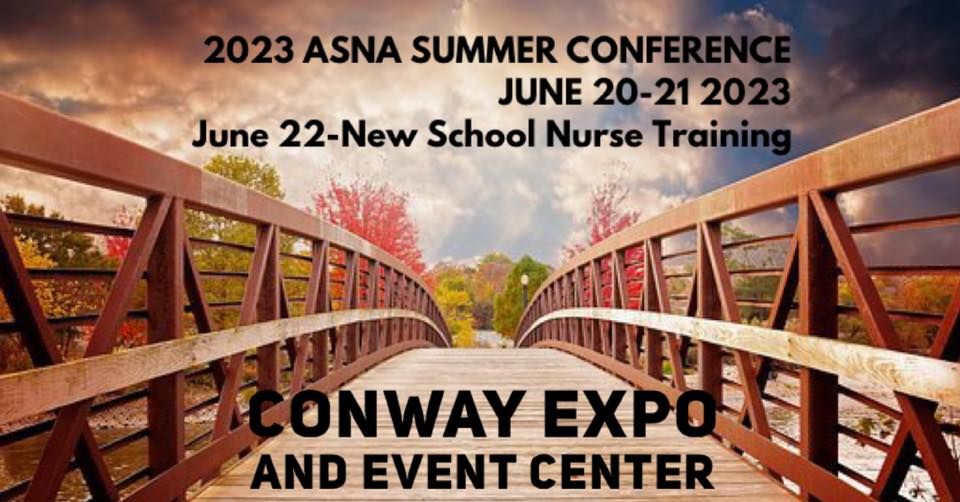 2023 ASNA Summer Conference School Nurses Bridging the Gaps of Health