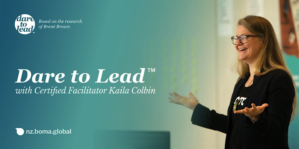 Dare to Lead\u2122 | Wellington | 25-27 February