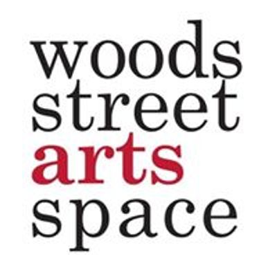 Woods Street Arts Space