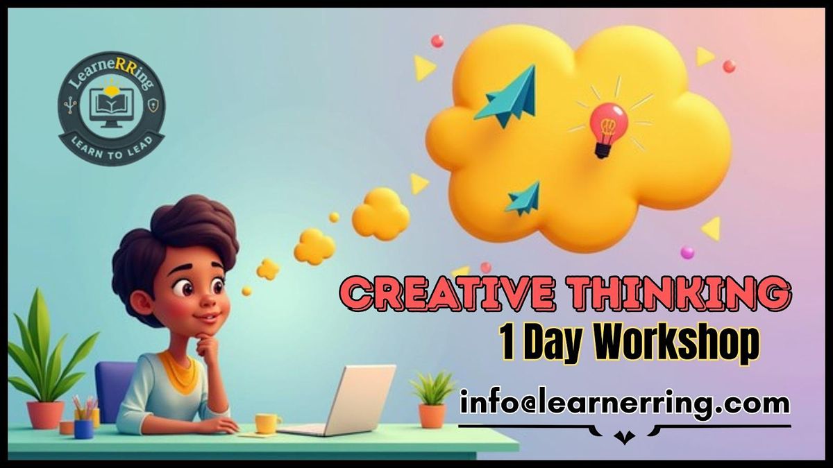 Creative Thinking 1 Day Workshop |Bellevue, WA