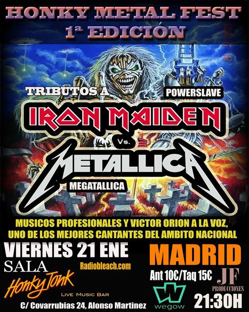 HONKY METAL FEST MADRID -IRON MAIDEN VS METALLICA | Honky Tonk Bar, Madrid,  MD | January 21, 2022