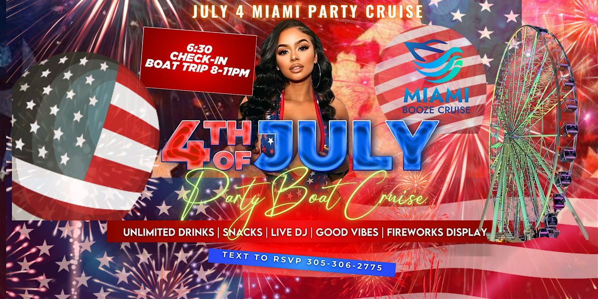 July 4 Miami Fireworks Cruise | Miami Party Boat July 4 2026
