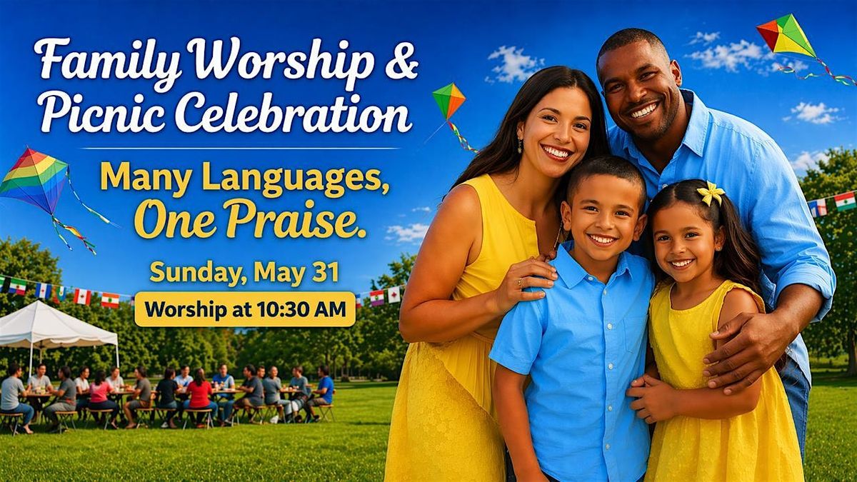 Family Worship & Picnic Celebration