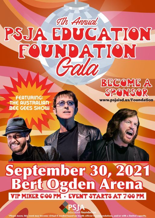 9th Annual PSJA Education Foundation Gala | Bert Ogden Arena, Edinburg ...