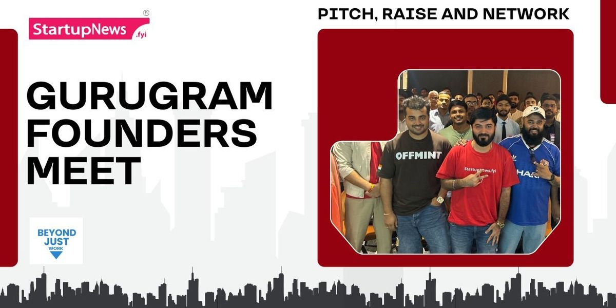 Founders Meet - Gurgaon