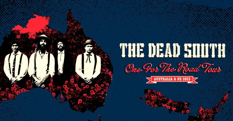 The Dead South | Newcastle - Venue Upgrade