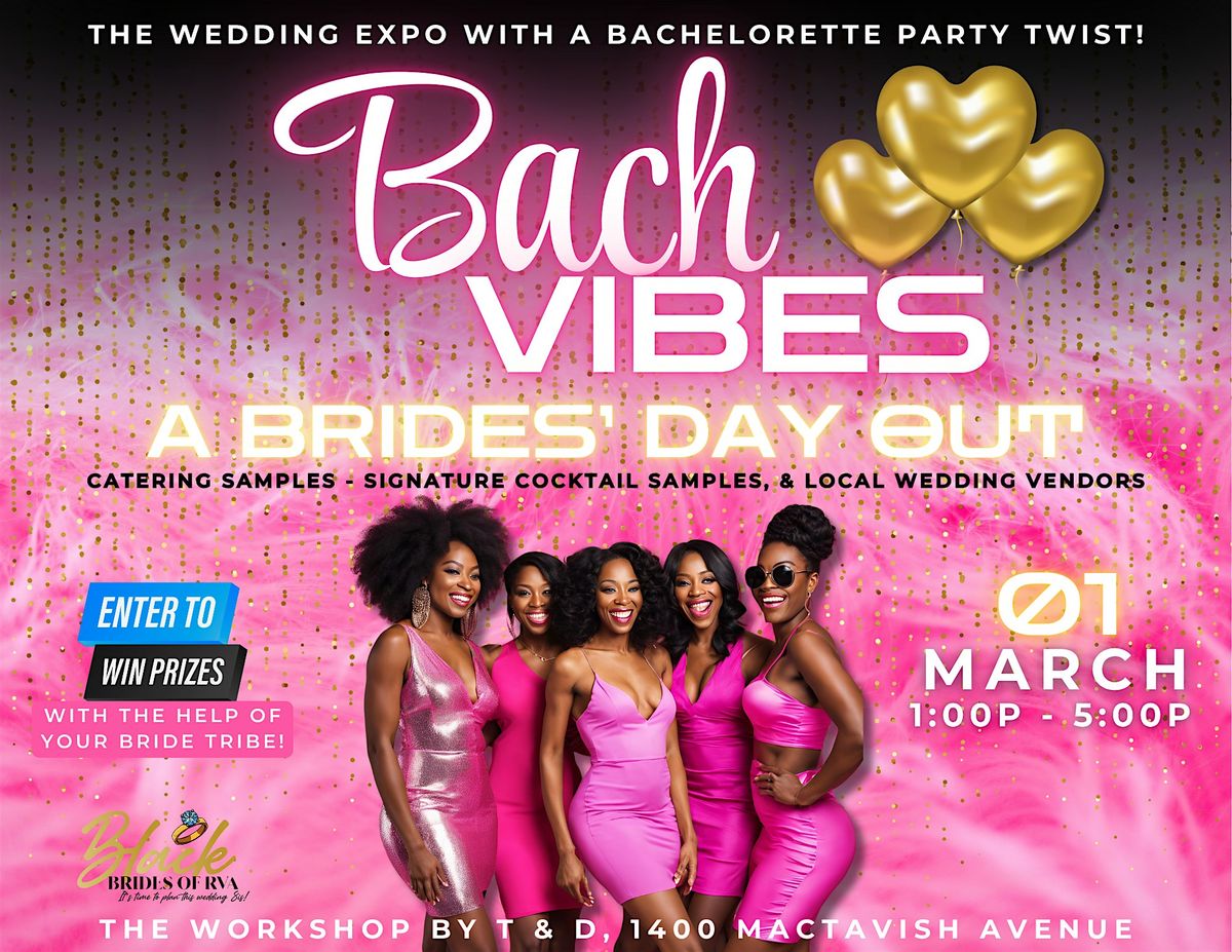 Bach Vibes!: A Bride's Day Out