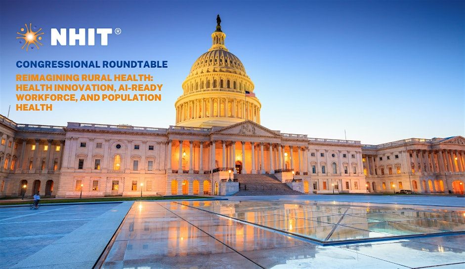 NHIT Congressional Roundtable