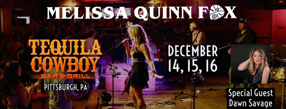 Melissa Quinn Fox live at Tequila Cowboy Pittsburgh | Tequila Cowboy