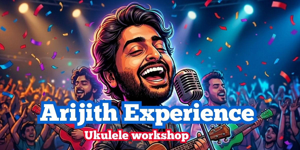 Uke Tunes With Arijit