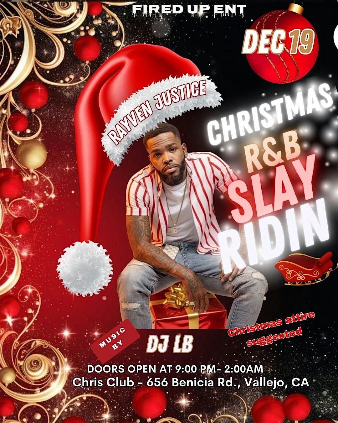 Rayven Justice Live: Christmas R&B Slay Ridin