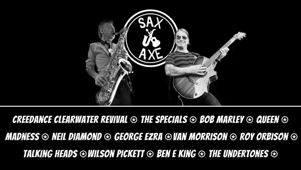 Live music Sax & Axe at The Upper George-Wibsey 