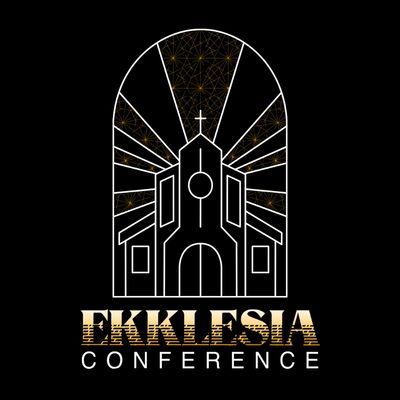 EKKLESIA Conference Lynchburg