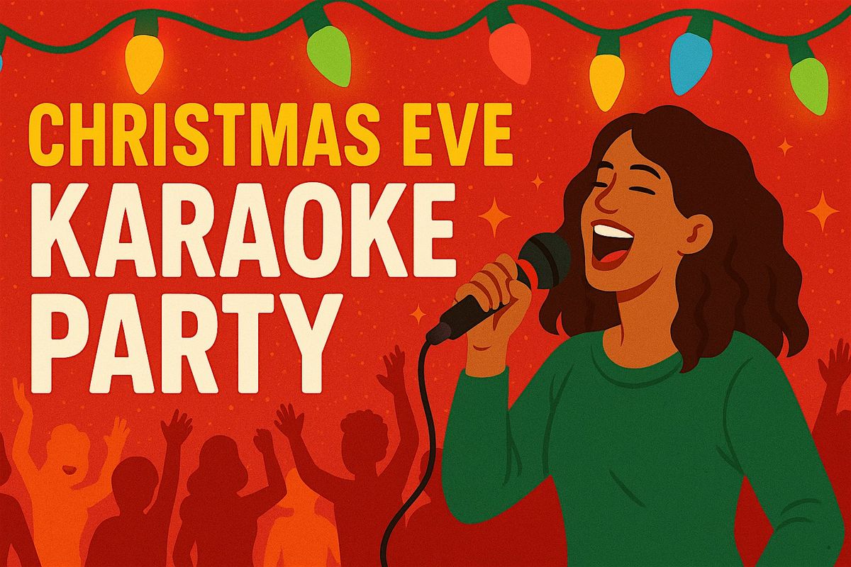Christmas Eve Karaoke Party