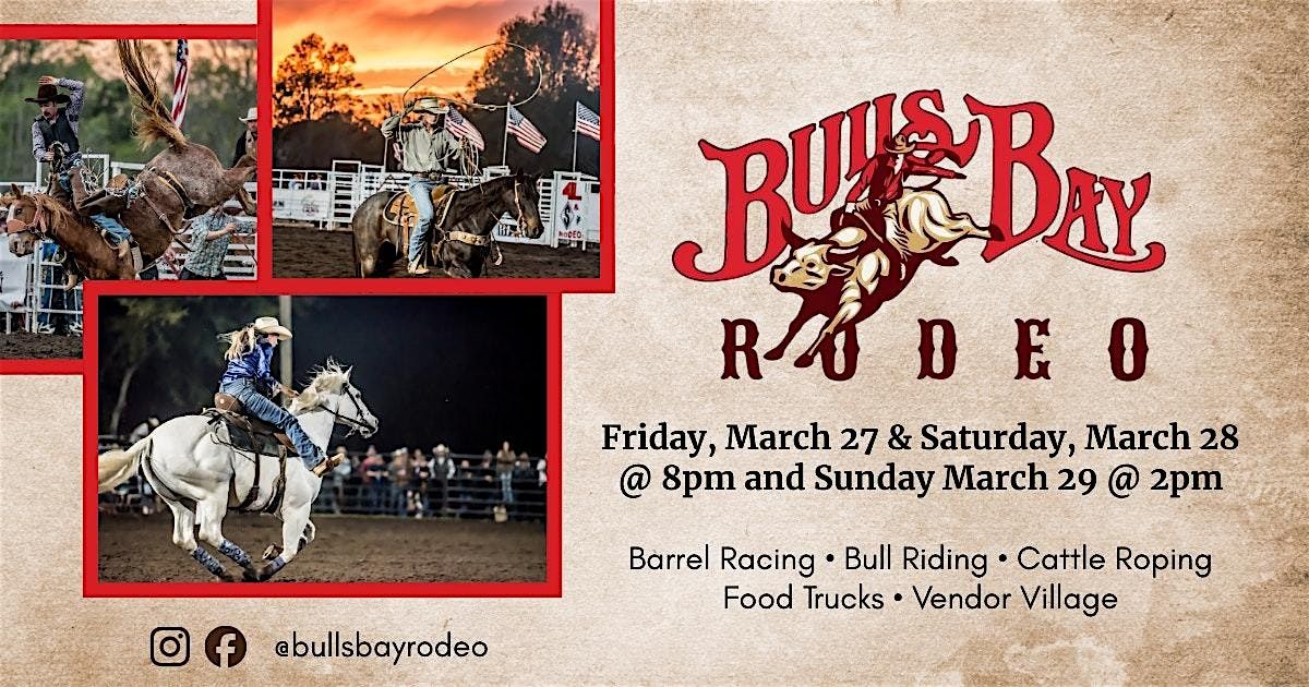 2026 Bulls Bay Rodeo at 4949 Seewee Rd, Awendaw on 27th March, 2026