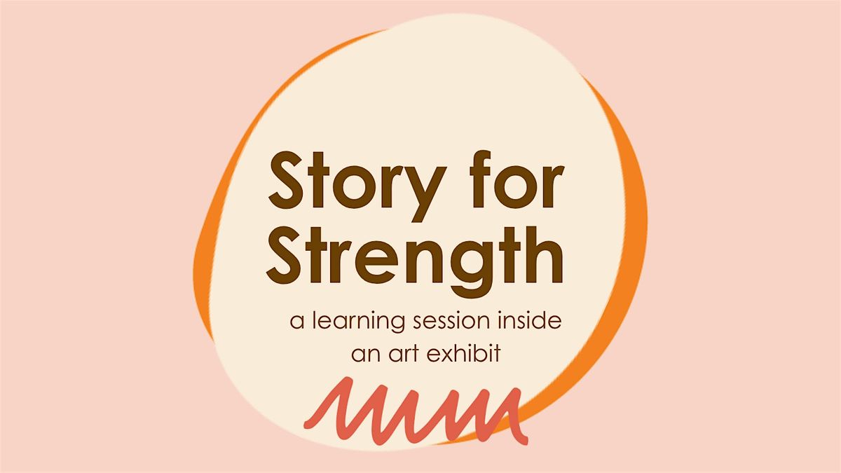 Story For Strength