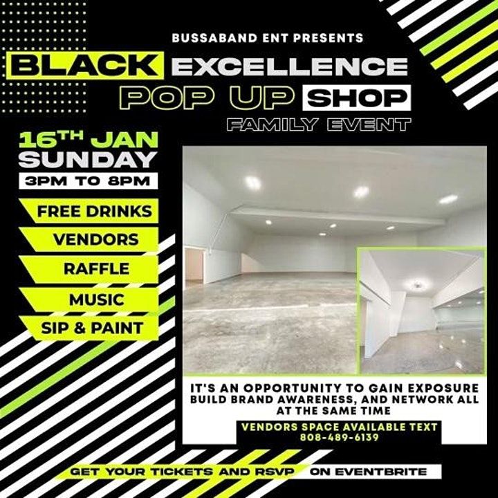 Black Excellence Pop Up Shop Kabayan Hall, Waipahu, HI January 16, 2022
