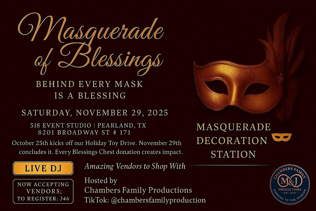 CFP Presents: Masquerade of Blessings \u2014 Giving Behind the Mask