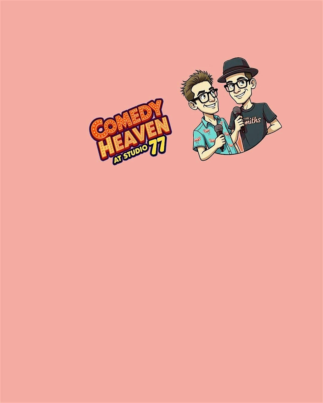 Comedy Heaven at Studio 77