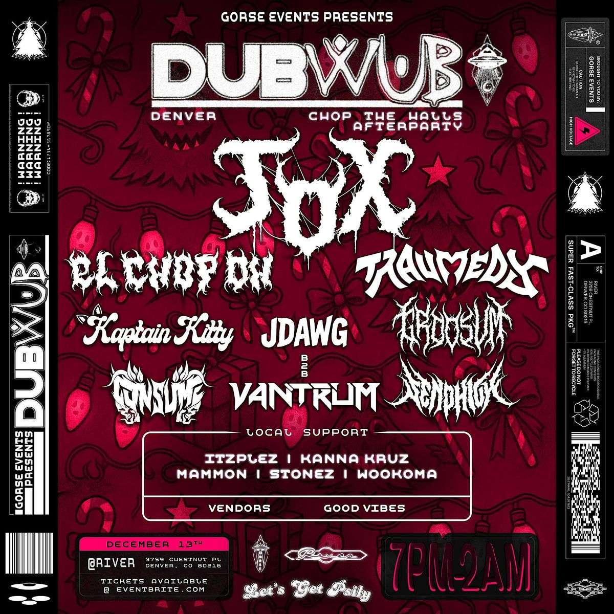 DUB WUB DENVER CHOP THE HALLS AFTERS